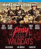 Pray for the Wildcats [Blu-Ray]
