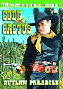 Tim McCoy Double Feature (Code of the Cactus / Outlaw Paradise) Cover