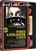 When a Stranger Calls (Retro VHS Collection) [Blu-Ray]