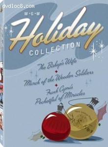 MGM Holiday Classics Collection (The Bishop's Wife / March of the Wooden Soldiers / Pocketful of Miracles) Cover