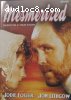 Mesmerized (Digiview)