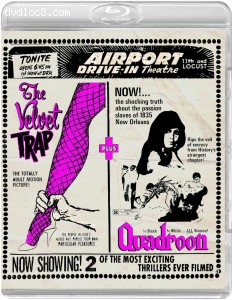 Velvet Trap, The / Quadroon (Airport Drive-In Theater) [Blu-Ray] Cover