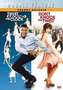 Twist Around the Clock / Don't Knock the Twist (Chubby Checker Double Feature) Cover