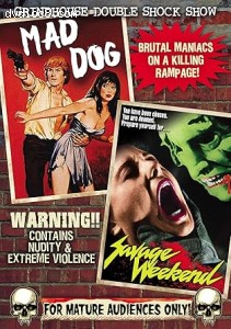 Grindhouse Double Shock Show (Mad Dog / Savage Weekend) Cover