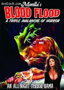 Morella's Blood Flood (Grave of the Vampire / House of Evil / Guru, The Mad Monk) Cover