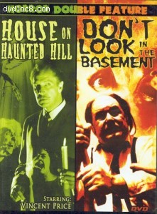 House on Haunted Hill / Don't Look in the Basement (Horror Double Feature) Cover