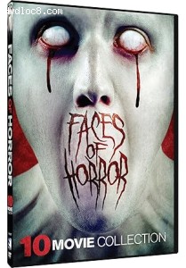 Faces of Horror: 10-Movie Collection Cover