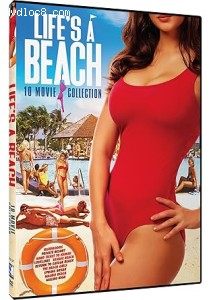 Life's a Beach: 10-Movie Collection Cover