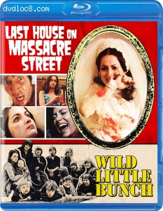 Last House on Massacre Street / Wild Little Bunch [Blu-Ray] Cover
