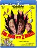 Man with 2 Heads, The [Blu-Ray]