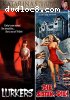 Lurkers / Die Sister, Die! (Katarina's Nightmare Theater)