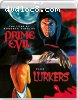 Prime Evil / Lurkers [Blu-Ray + DVD]