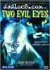Two Evil Eyes (Due occhi diabolici)