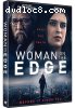 Woman on the Edge