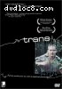 Trans
