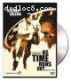 As Time Runs Out