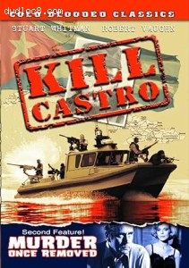Kill Castro / Murder Once Removed (Cold Blooded Classics) Cover