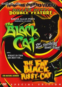 Black Cat, The / The Fat Black Pussycat (Killer Kitty Double Feature Special Edition) Cover