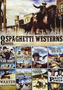 8-Movie Spaghetti Westerns Collection (Blood Money / The Bounty Killer / Sartana in the Valley of Death / Sundance Cassidy and Butch the Kid / Wanted / Buddy Goes West / Life is Tough, Eh Providence? / The Price of Power) Cover