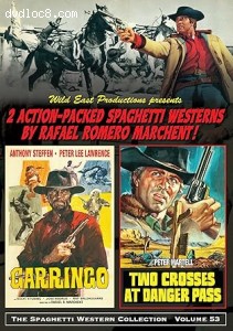 Garringo / Two Crosses at Danger Pass (The Spaghetti Western Collection Volume 53) Cover