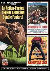 May God Forgive You... Not Me! / Massacre at Grand Canyon (The Spaghetti Western Collection Volume 54) Cover