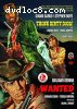 Those Dirty Dogs / Wanted (The Spaghetti Western Collection Volume 47)
