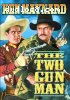 Two Gun Man, The