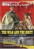 Wild and the Dirty, The / Chaco (The Spaghetti Western Collection Volume 51)