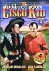 Cisco Kid: Volume 2, The
