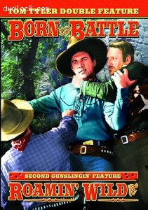 Tom Tyler Double Feature (Born to Battle / Roamin' Wild) Cover