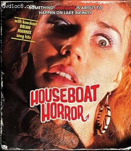 Houseboat Horror [Blu-Ray] Cover