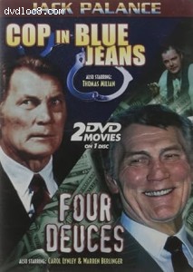 Cop in Blue Jeans, The / Four Deuces Cover
