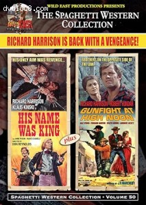 His Name Was King / Gunfight at High Noon (The Spaghetti Western Collection Volume 50) Cover
