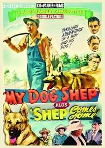 My Dog Shep / Shep Comes Home (Classic Family Adventure Double Feature) Cover