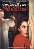 Die! Die! My Darling!