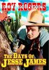 Days of Jesse James, The