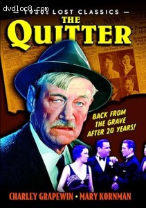 Quitter, The (1930s Lost Classics) Cover