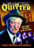 Quitter, The (1930s Lost Classics)