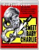 Sweet Baby Charlie (Ronin Flix Exclusive) [Blu-Ray]