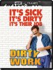 Dirty Work [4K Ultra HD + Blu-ray]