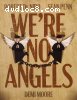 We're No Angels (Mediabook / Limited Edition) [Blu-ray]