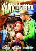 Yank in Libya, A