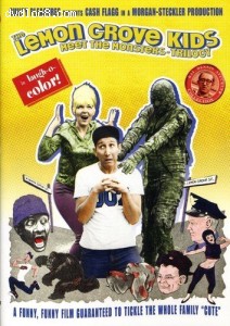 Lemon Grove Kids Meet the Monsters - Trilogy, The Cover