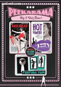 Red Heat / Hot Vampire / Peeping Tom (Peekarama Triple Feature) Cover