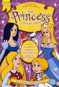 Festival of Family Classics: The Princess Collection Cover