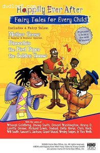 Happily Ever After: Fairy Tales for Every Child (Mother Goose / Pinocchio / The Pied Piper / The Golden Goose) Cover