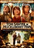 Tom Sawyer &amp; Huckleberry Finn