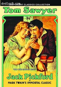 Tom Sawyer (Lost Silent Classics Collection) Cover Tom Sawyer (Lost Silent Classics Collection) Cover
