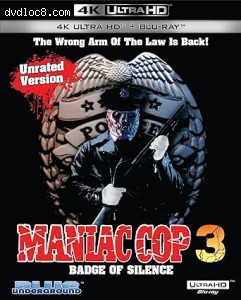 Maniac Cop 3: Badge of Silence (Special Edition) [4K Ultra HD + Blu-Ray] Cover