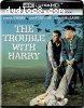 Trouble with Harry, The [4K Ultra HD + Blu-Ray + Digital]